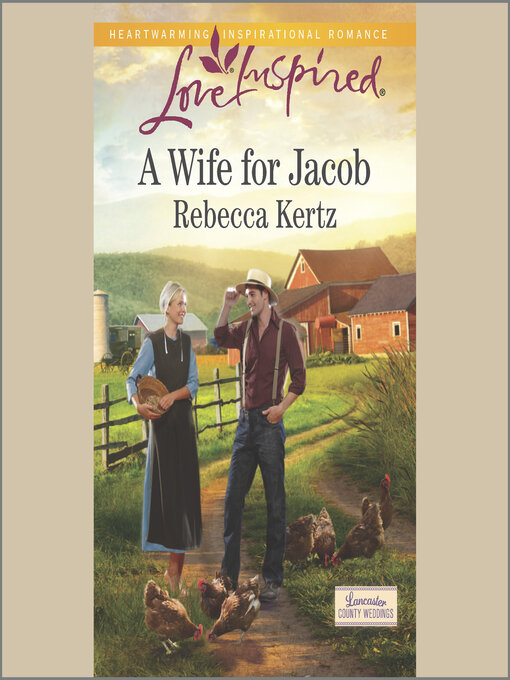 Title details for A Wife for Jacob by Rebecca Kertz - Available